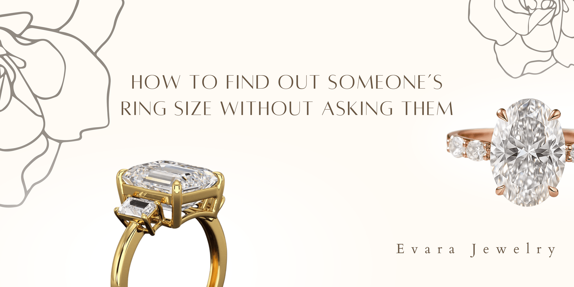 How to Find Out Someone’s Ring Size Without Asking | Evara Jewelry - Evara Jewelry LLC