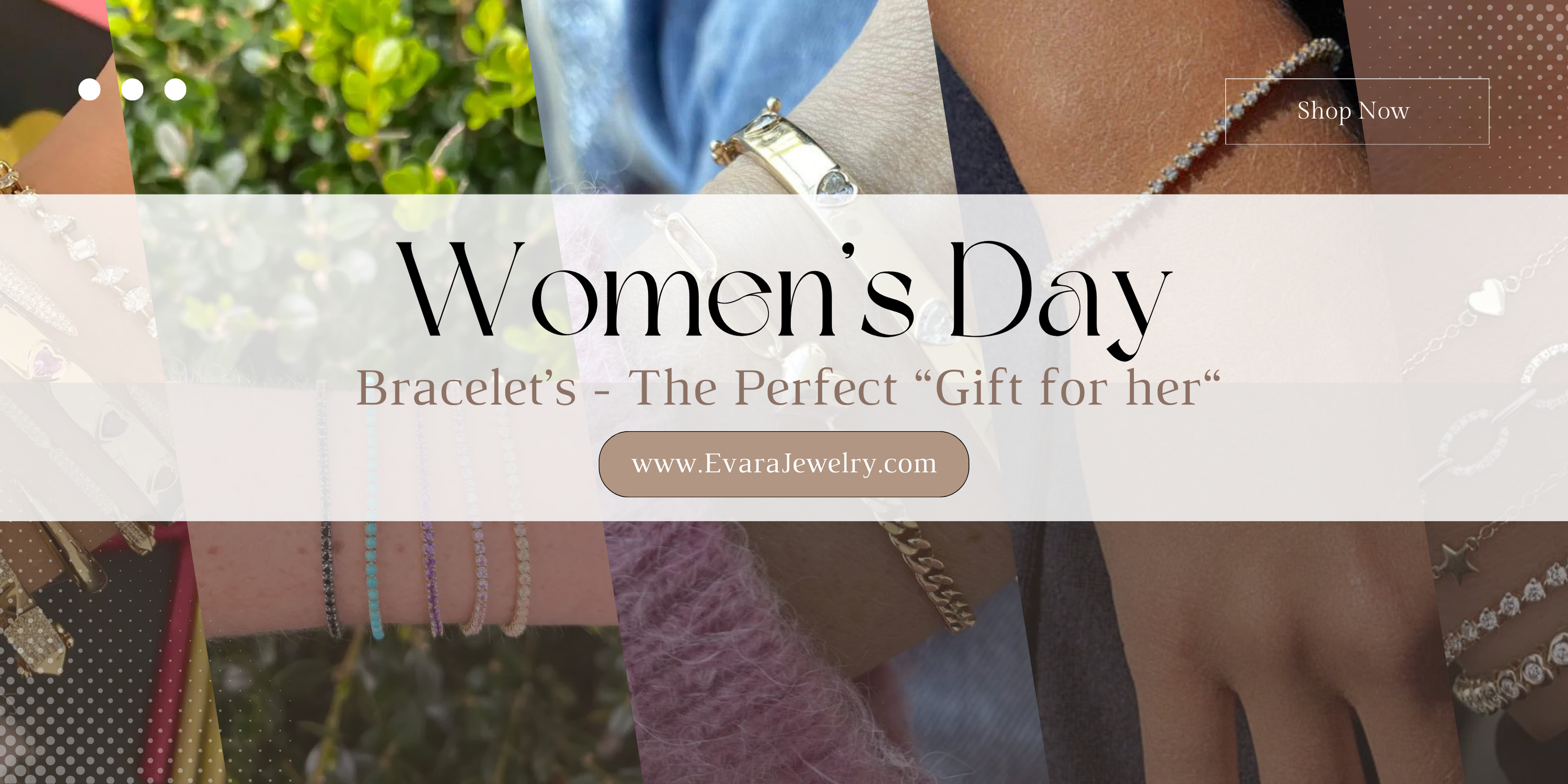 Womens Day Bracelets Evara Jewelry